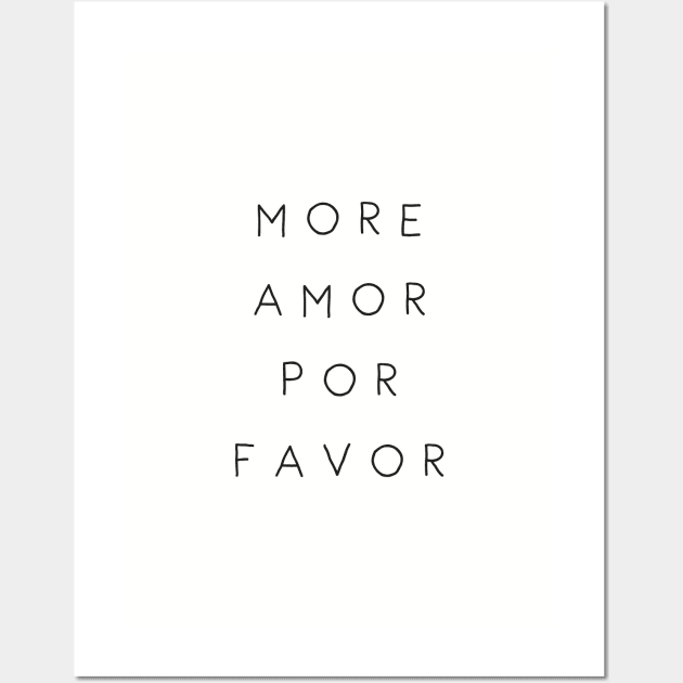 Amor Amor Wall Art by StudioMottos